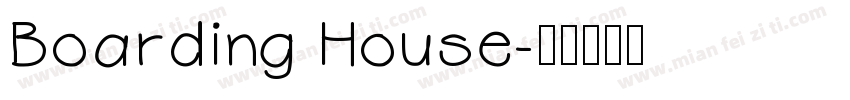 Boarding House字体转换